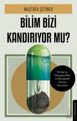 Bilim Bizi Kandırıyor mu Mustafa Çetiner