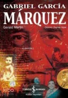 Gabriel Garcia Marquez (Ciltli)
