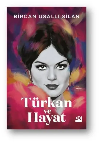 Türkan ve Hayat