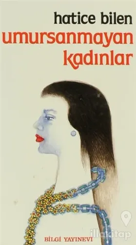 Umursanmayan Kadınlar