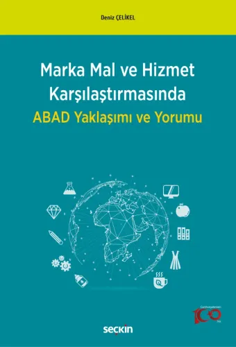 Marka Mal ve Hizmet Karşılaştırmasında ABAD Yaklaşımı ve Yorumu