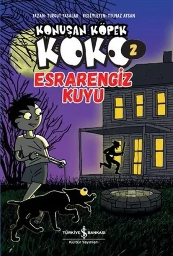 Konuşan Köpek Koko 2 - Esrarengiz Kuyu