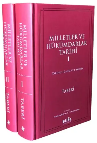 Milletler ve Hükümdarlar Tarihi; Târîhu'l-ümem ve'l-mülûk (2 cilt)