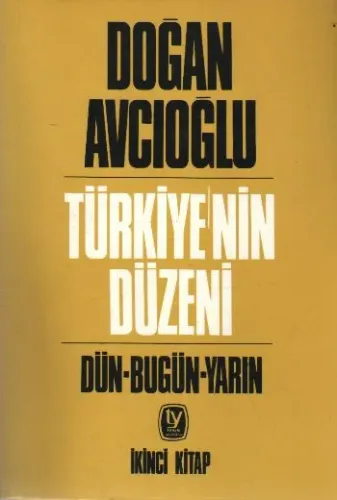 Türkiyenin Düzeni 2. Cilt