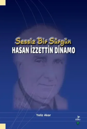 Sessiz Bir Sürgün - Hasan İzzettin Dinamo