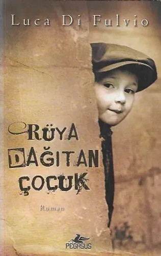 Rüya Dağıtan Çocuk
