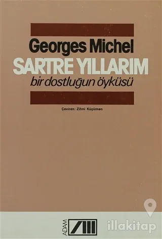 Sartre Yıllarım