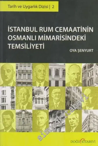 İstanbul Rum Cemaatinin Osmanlı Mimarisindeki Temsiliyeti - 2012