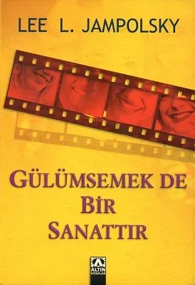 Gülümsemek De Bir Sanattır