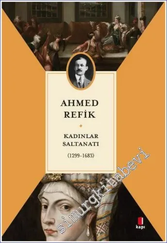 Kadınlar Saltanatı (1299 - 1683) -