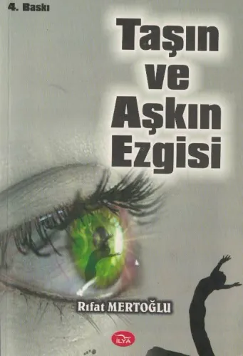 Taşın ve Aşkın Ezgisi