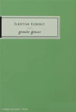 Gitmeler Güncesi