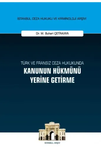Kanunun Hükmünü Yerine Getirme