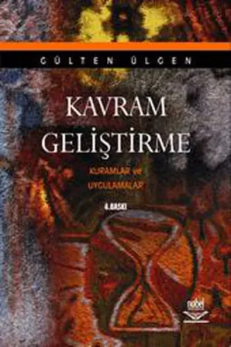 Kavram Geliştirme Kuramlar ve Uygulamalar