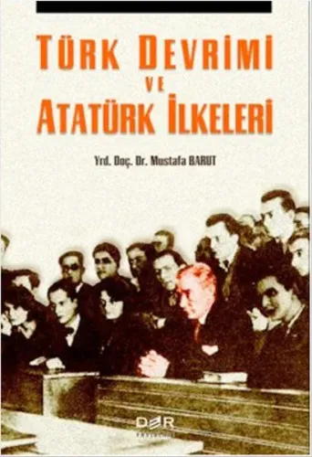TÜRK DEVRİMİ VE ATATÜRK İLKELERİ