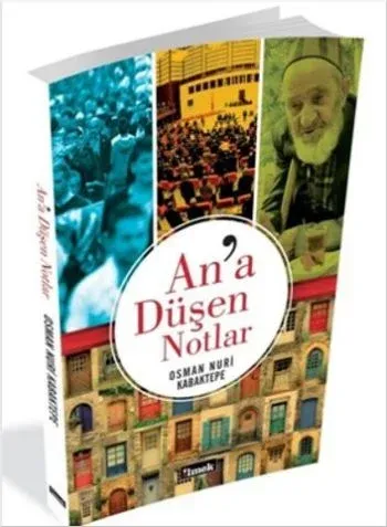 An'a Düşen Notlar; Kainat Okumaları