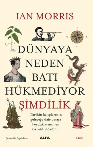 Dünyaya Neden Batı Hükmediyor