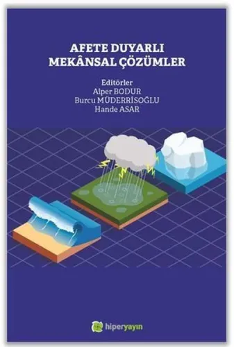 Afete Duyarlı Mekânsal Çözümler