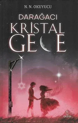 Darağacı - Kristal Gece