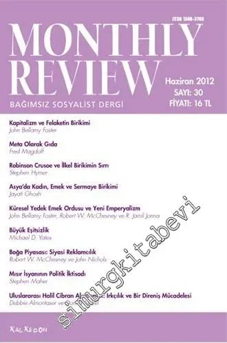 Monthly Review Bağımsız Sosyalist Dergi - Sayı: 30      Haziran