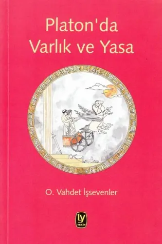 Platon'da Varlık ve Yasa