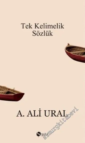 Tek Kelimelik Sözlük -         2018