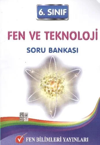 Fen 6. Sınıf Fen ve Teknoloji Soru Bankası