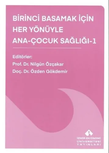 Birinci Basamak İçin  Her Yönüyle Ana-Çocuk Sağlığı-1