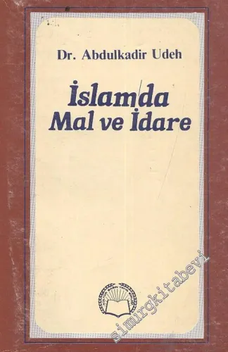 İslamda Mal ve İdare -