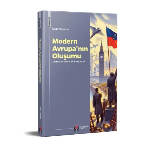 Modern Avrupa’nın Oluşumu Kadir Canatan Modern Avrupa’nın Oluşumu Kadir Canatan