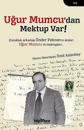 Uğur Mumcu'dan Mektup Var
