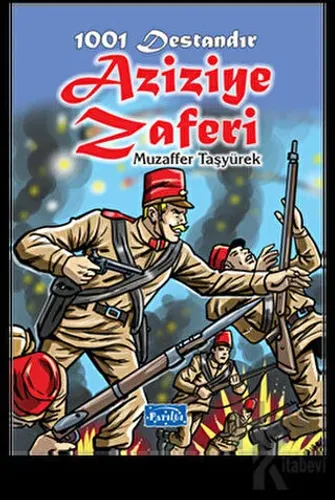 1001 Destandır Aziziye Zaferi - Halkkitabevi