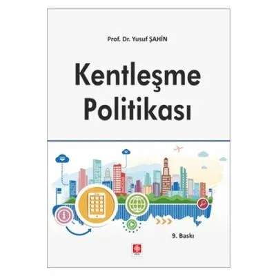 Kentleşme Politikası