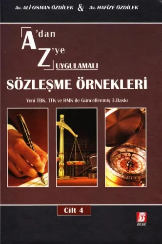 A' dan Z' ye Uygulamalı Sözleşme Örnekleri ( 4 Cilt ) CD Ekli