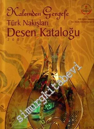Kalemden Gergefe Türk Nakışları Desen Kataloğu 2 Cilt TAKIM -