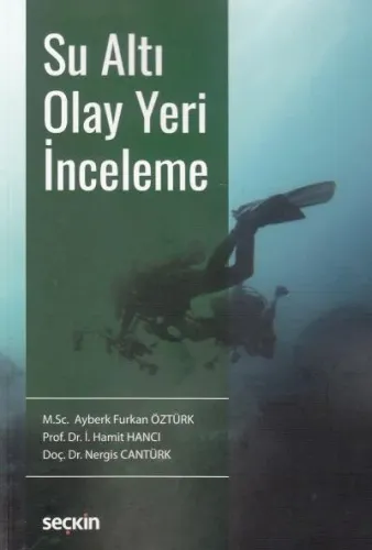 Su Altı Olay Yeri İnceleme