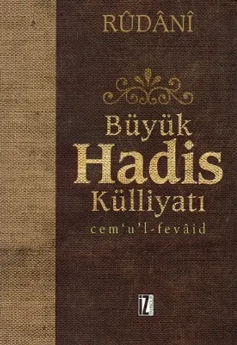 Büyük Hadis Külliyatı Cemul Fevaid 2 ve 3. Cilt