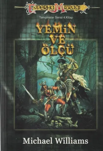 Yemin ve Ölçü Tanışmalar Serisi 4. Kitap