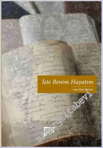 İşte Benim Hayatım -         2022