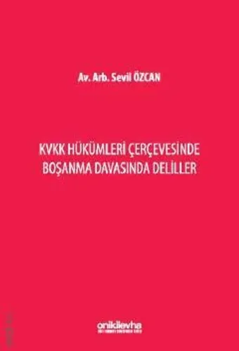 Boşanma Davasında Deliller