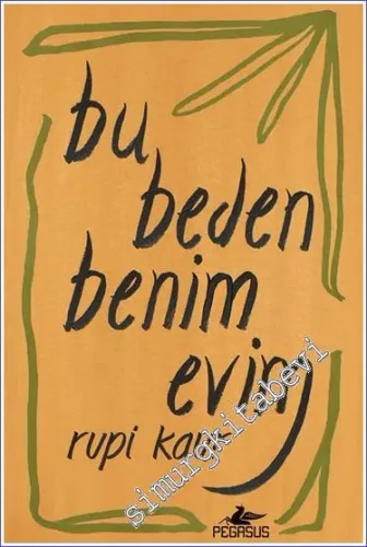 Bu Beden Benim Evim -         2016