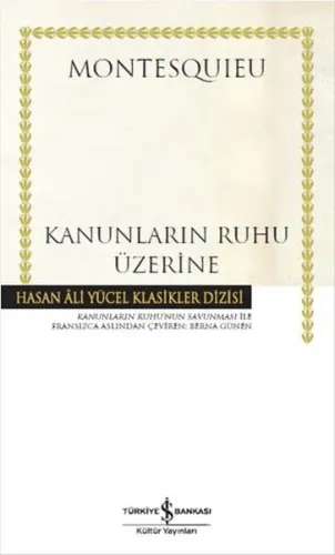 Kanunların Ruhu Üzerine (Ciltsiz); Kanunların Ruhu'nun Savunması İle