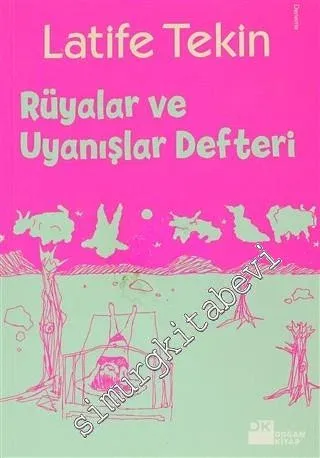 Rüyalar ve Uyanışlar Defteri -