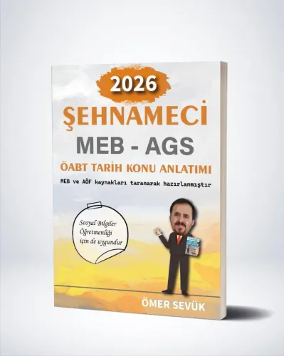 Ömer Sevük 2026 Şehnameci MEB AGS ÖABT Tarih Öğretmenliği Konu Anlatımı