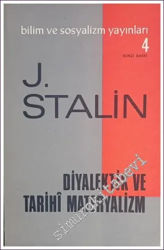 Diyalektik ve Tarihi Materyalizm -