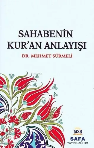 Sahabenin Kur'an Anlayışı