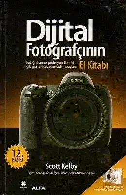 Dijital Fotoğrafçının El Kitabı