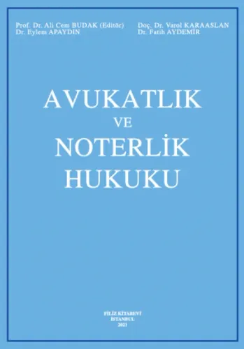 Avukatlık ve Noterlik Hukuku