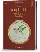 Taaşşuk-ı Talat ve Fitnat