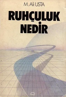 Ruhçuluk (Spiritüalizm) Nedir?